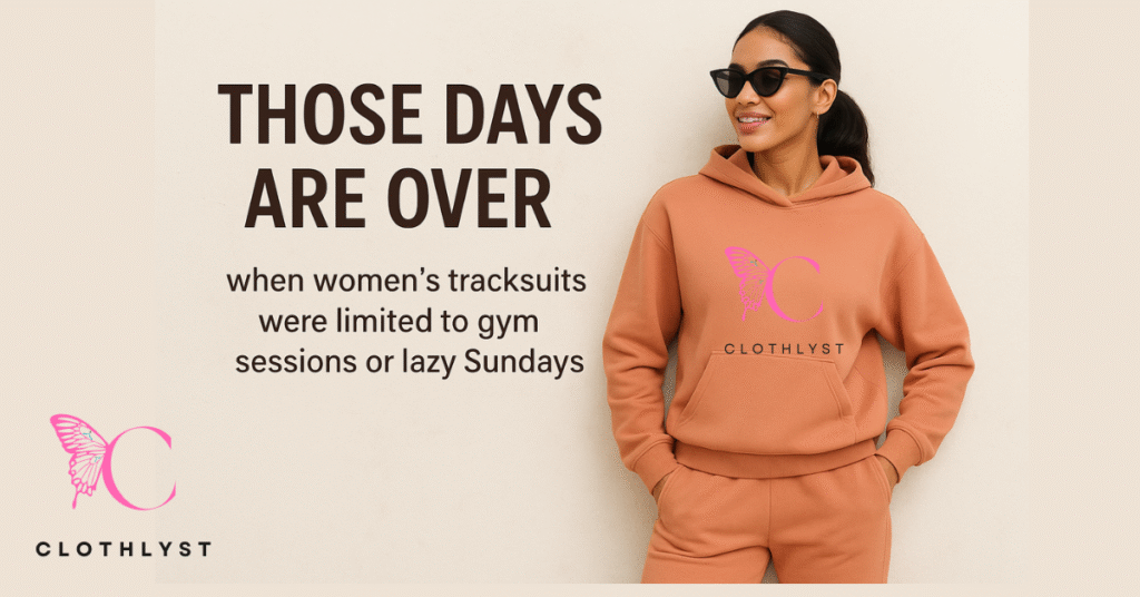 Style Women’s Tracksuits for Everyday Wear